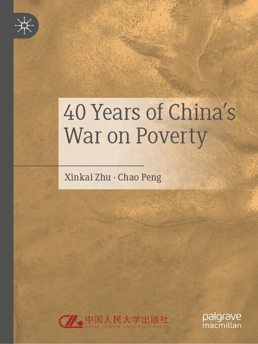 Title details for 40 Years of China's War on Poverty by Xinkai Zhu - Available